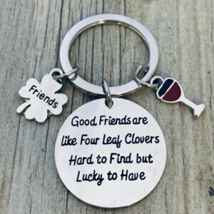 Friends Keychain-Good Friends Are Like Four Leaf Clovers- Wine